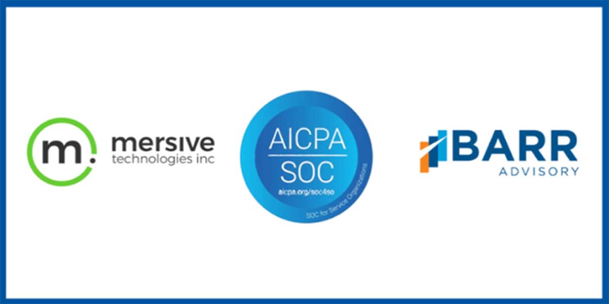 Mersive Wireless Systems Are Now SOC 2 and SOC 3 Security Compliant