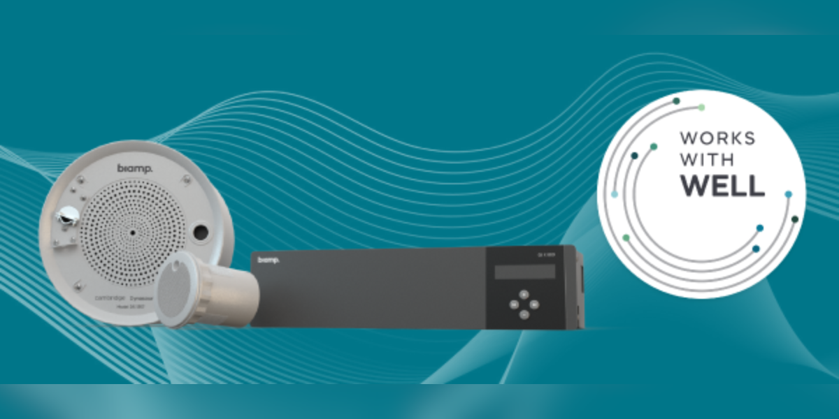 Biamp’s Cambridge Sound Masking Earns Works with WELL License