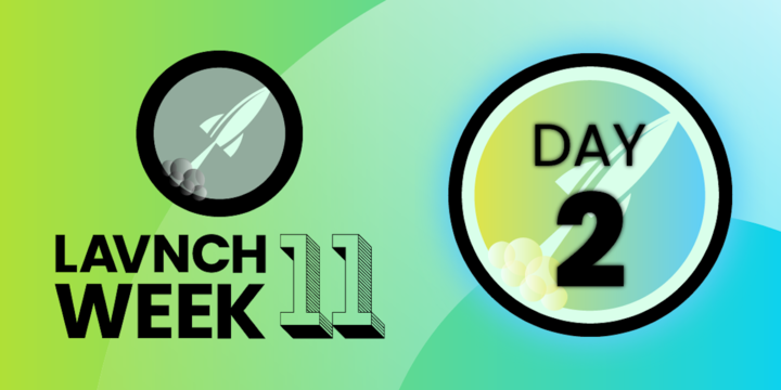 What You Missed on Day Two of LAVNCH WEEK 11