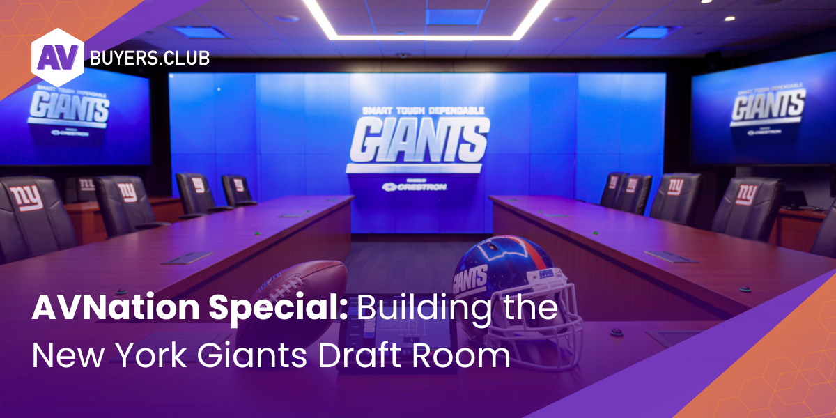 The Giants’ Draft Room and Crestron Control: My Response to the AVNation Special