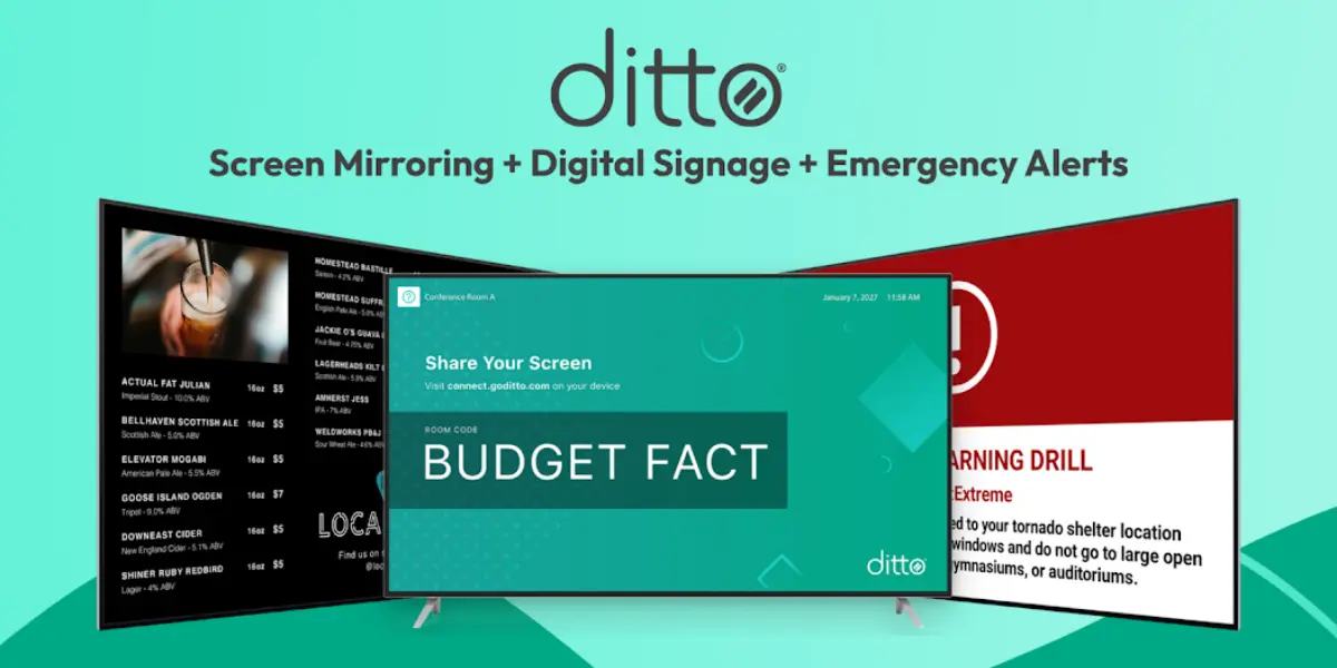 Ditto Launches Android Receiver for Digital Signage, Screen Sharing and Alerts