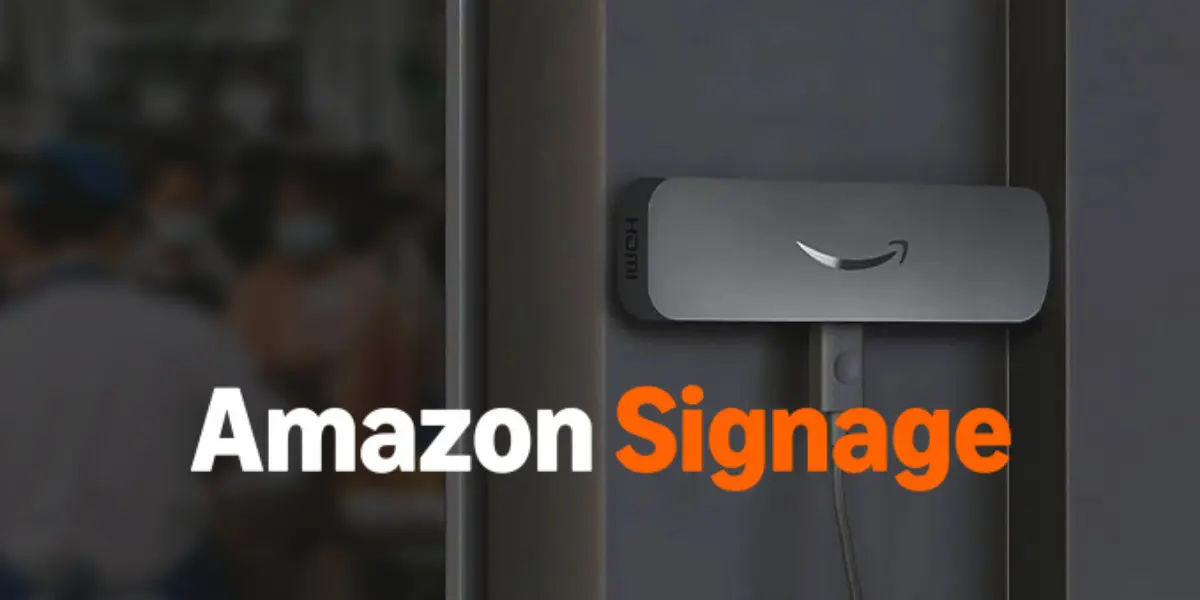 EasySignage Expands Digital Signage Deployment With Amazon Signage Stick Support
